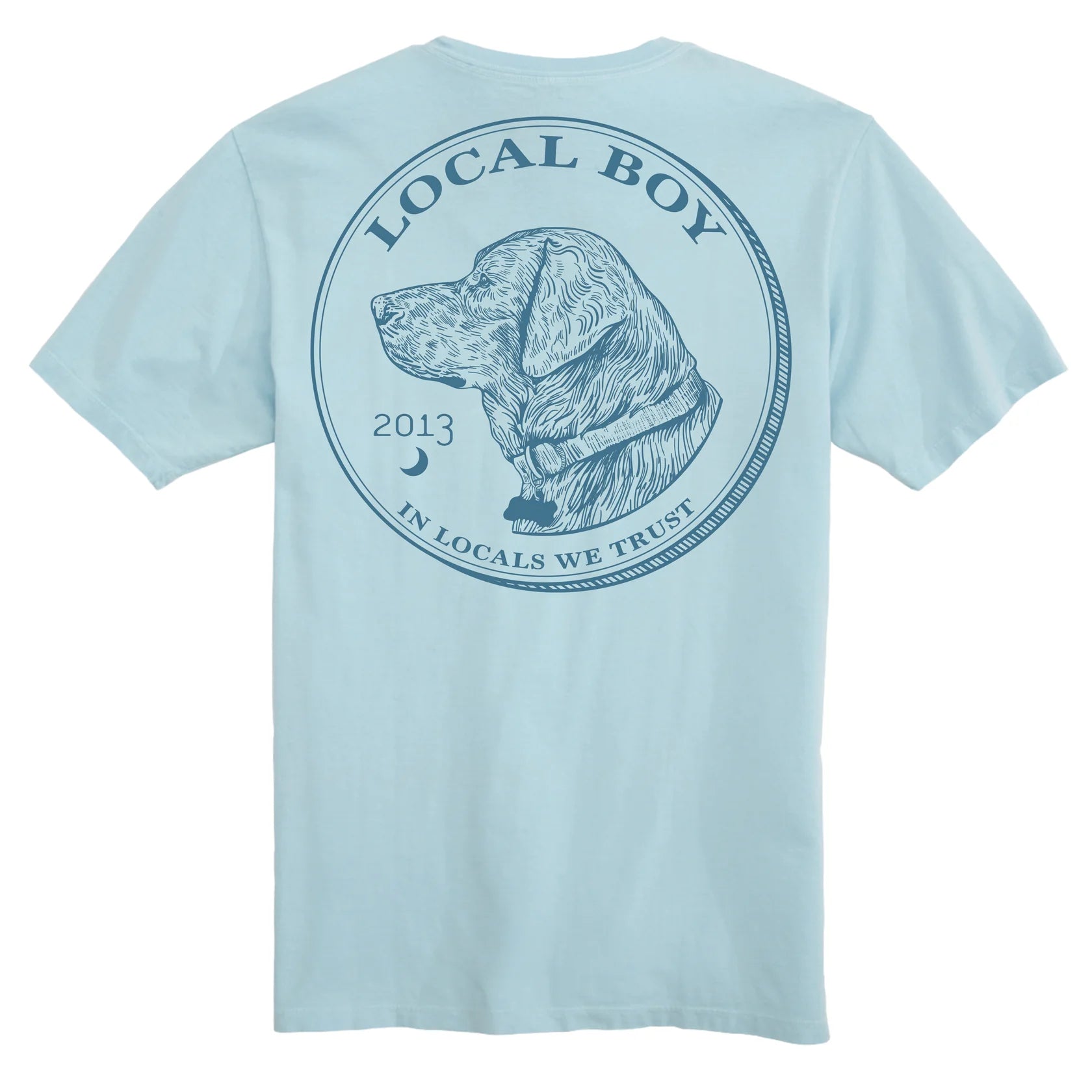Local Boy Youth In Locals We Trust T-Shirts