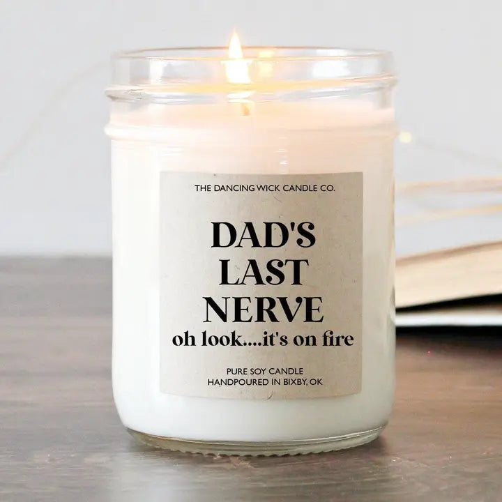 Dad's Last Nerve - Mahogany Teakwood - 8oz Candle